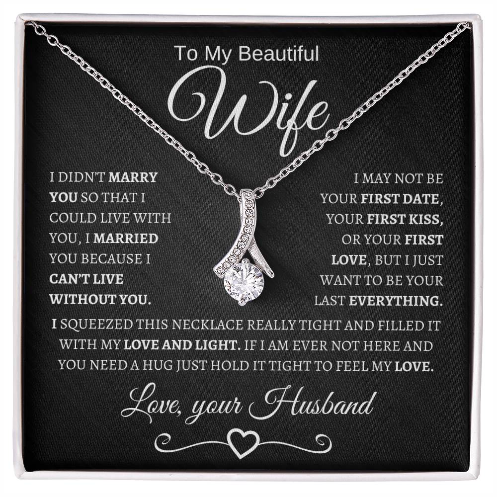To My Beautiful WIfe | Alluring Beauty Necklace | BWS