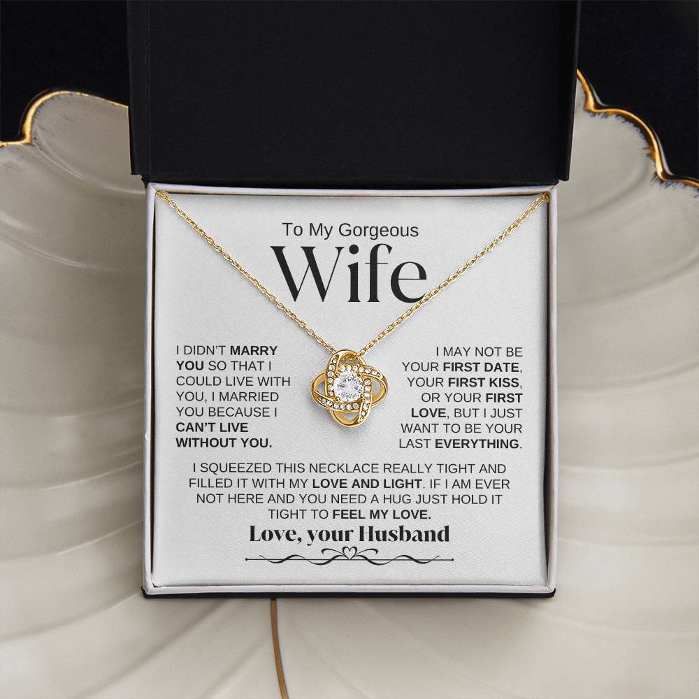 To My Gorgeous Wife | Love Knot Necklace | WBSF