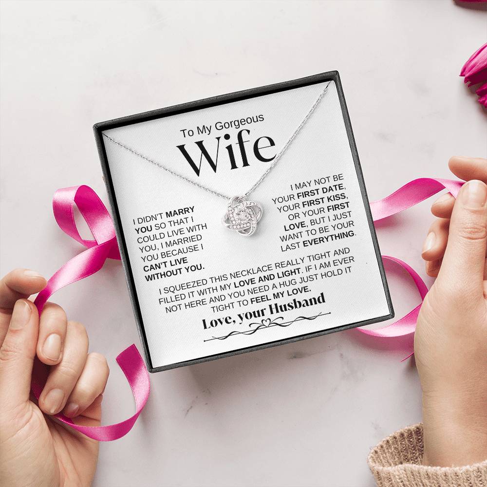 To My Gorgeous Wife | Love Knot Necklace | WBSF