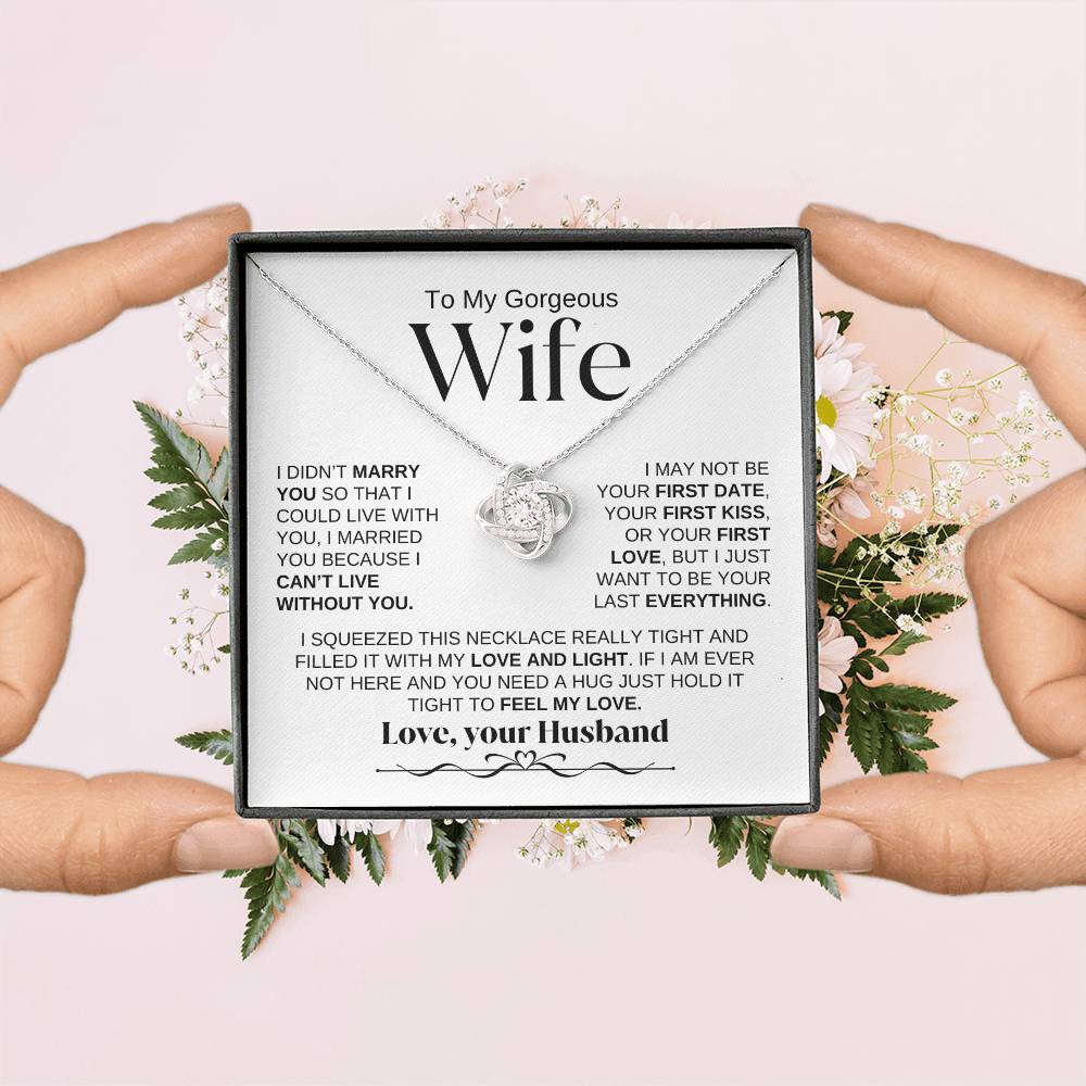 To My Gorgeous Wife | Love Knot Necklace | WBSF