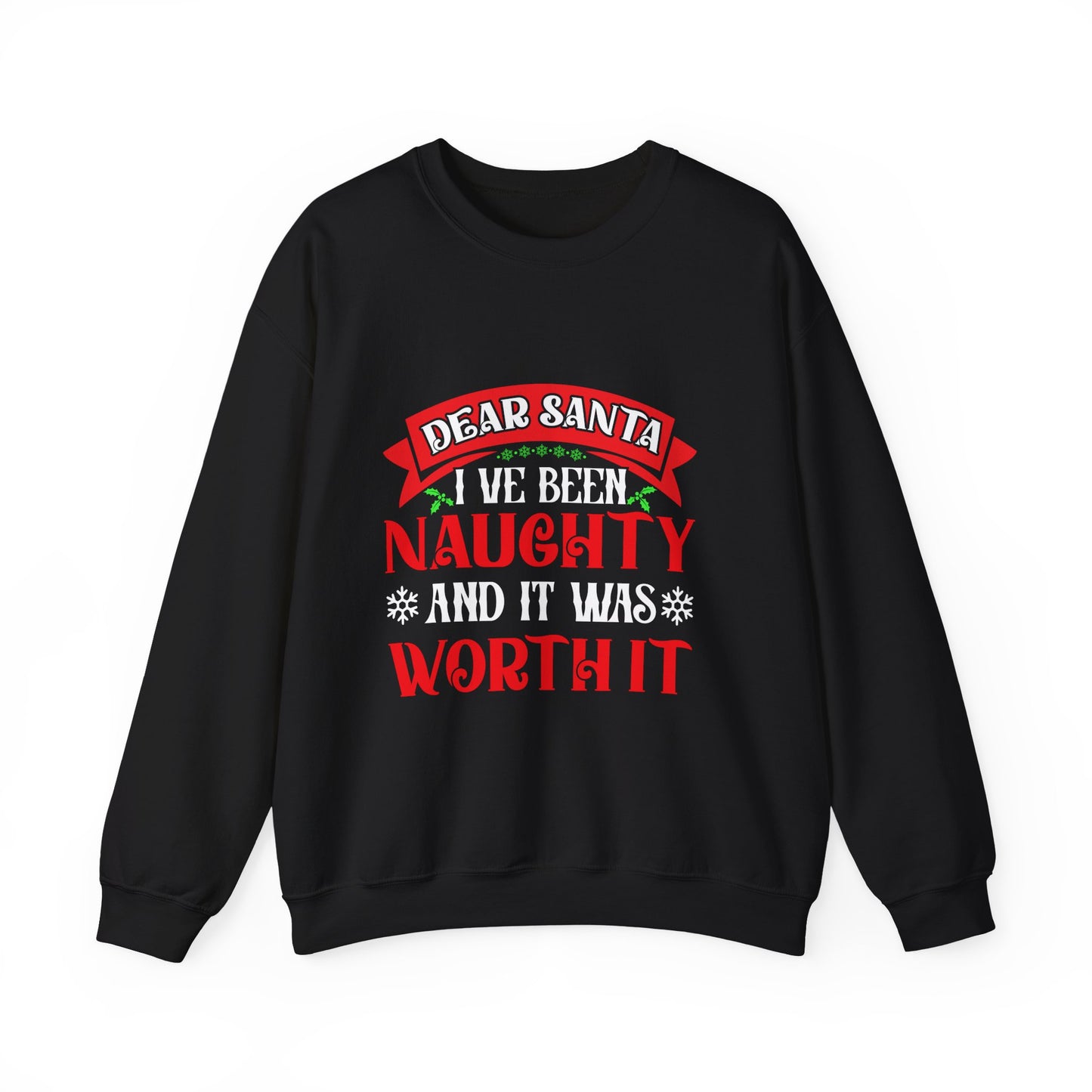 Dear Santa, I’ve Been Naughty — and It Was Worth It! | Unisex Heavy Blend Christmas Sweatshirt