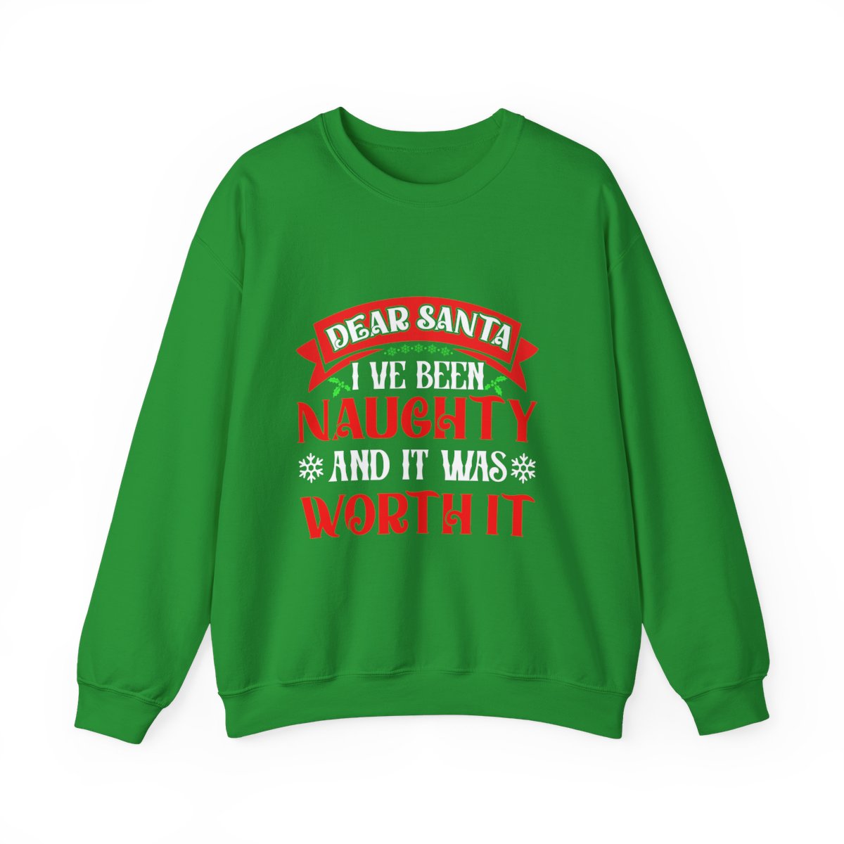 Dear Santa, I’ve Been Naughty — and It Was Worth It! | Unisex Heavy Blend Christmas Sweatshirt