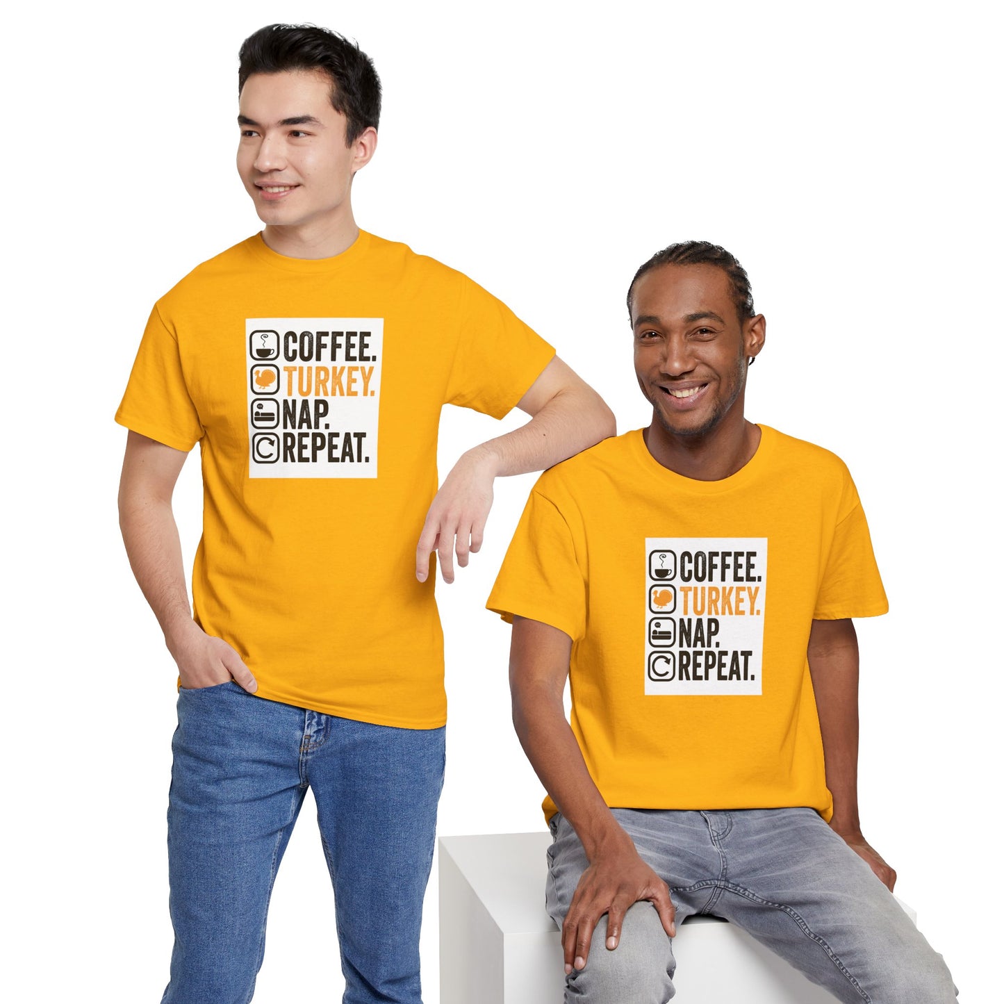 Coffee. Turkey. Nap. Repeat. | Funny Thanksgiving Unisex T-Shirt