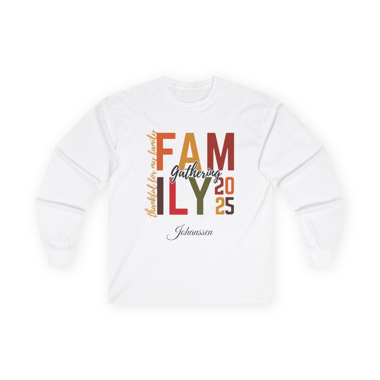 Personalized Thanksgiving Family Long Sleeve Shirt | Custom Name Fall Gathering Tee – Classic Fit 100% Cotton
