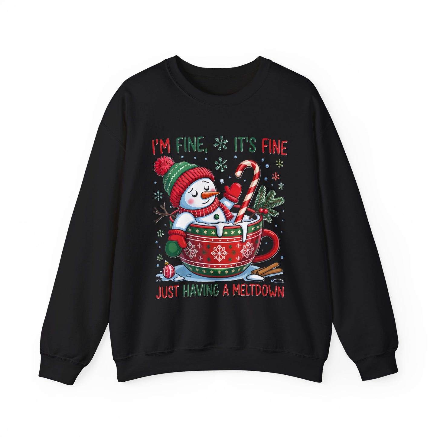Snowman Hot Cocoa “Just Having a Meltdown” Funny Winter Sweatshirt