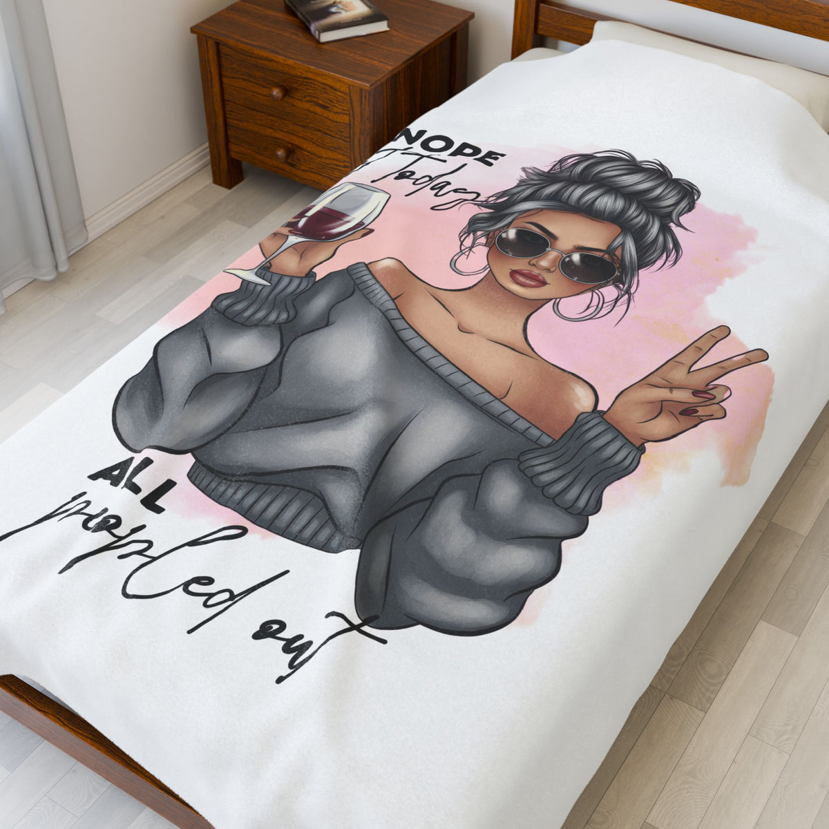 Nope, Not Today Plush Velveteen Blanket