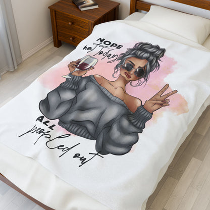 Nope, Not Today Plush Velveteen Blanket