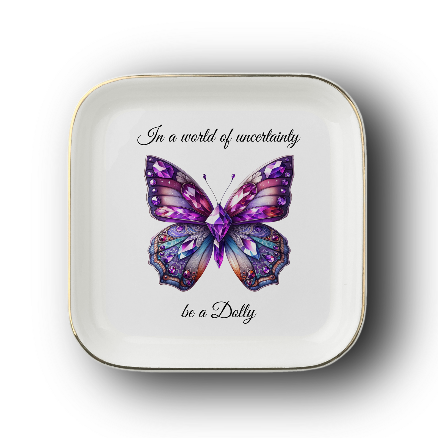 "Be a Dolly" Memorial Ring Dish – Custom Butterfly Trinket Tray