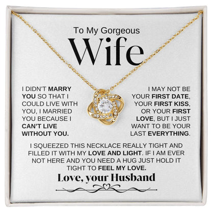 To My Gorgeous Wife | Love Knot Necklace | WBSF