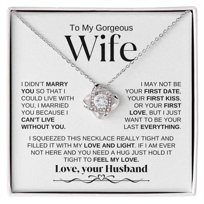 To My Gorgeous Wife | Love Knot Necklace | WBSF