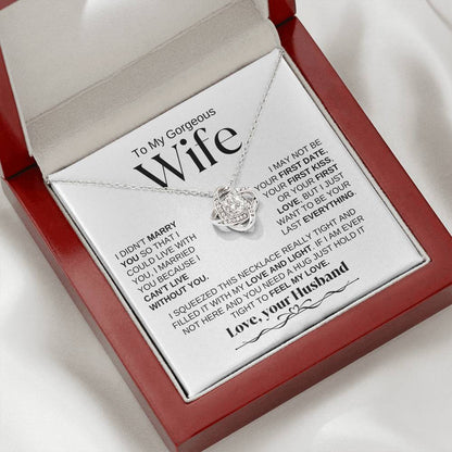 To My Gorgeous Wife | Love Knot Necklace | WBSF