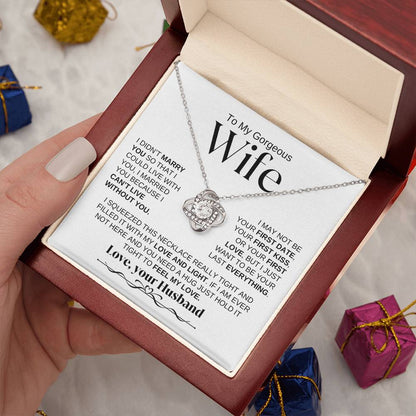 To My Gorgeous Wife | Love Knot Necklace | WBSF