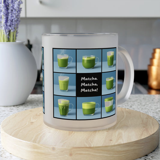 “Matcha, Matcha, Matcha” Frosted Glass Mug | Gen X Inspired Matcha Lover Gift – 11oz Dishwasher-Safe Cup