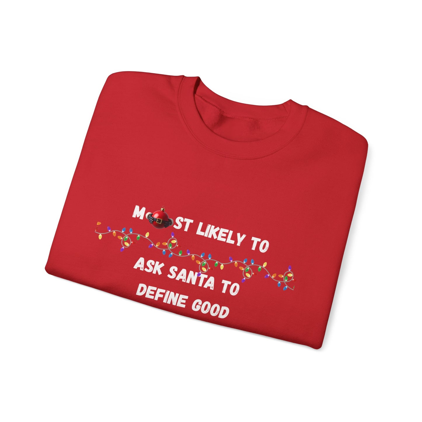 Most Likely To Santa Edition (Dark Apparel) | Christmas Humor | Gift for Friends & Family