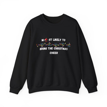 Most Likely To Christmas Spirit Edition (Dark Apparel) | Christmas Humor | Gift for Friends & Family