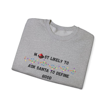 Most Likely To Santa Edition (Light Apparel) | Christmas Humor Tee | Gift for Friends & Family
