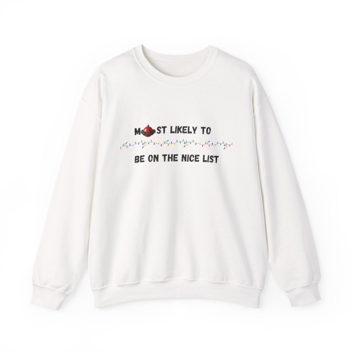 Most Likely To Nice Edition (Light Apparel) | Christmas Humor Tee | Gift for Friends & Family