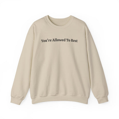 “You’re Allowed To Rest” Cozy Affirmation Sweatshirt
