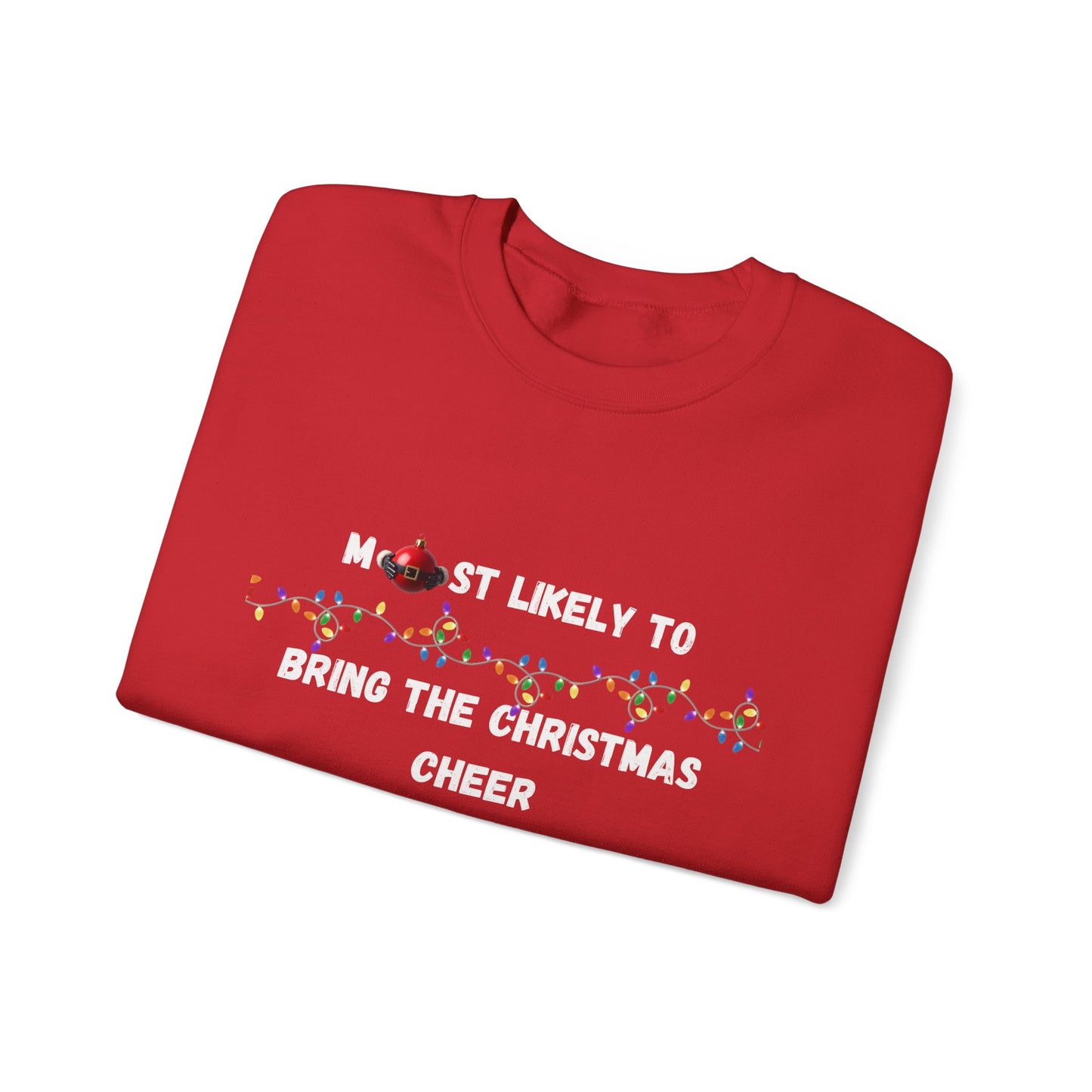 Most Likely To Christmas Spirit Edition (Dark Apparel) | Christmas Humor | Gift for Friends & Family