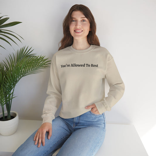 “You’re Allowed To Rest” Cozy Affirmation Sweatshirt