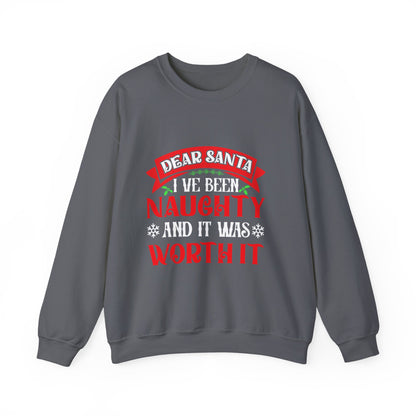 Dear Santa, I’ve Been Naughty — and It Was Worth It! | Unisex Heavy Blend Christmas Sweatshirt