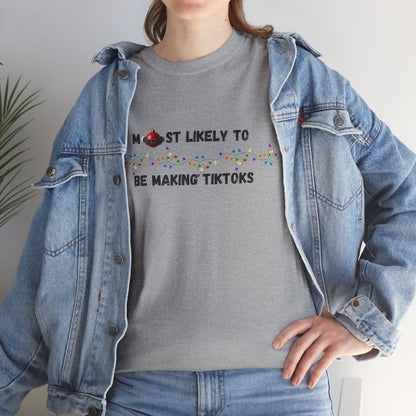Most Likely To Christmas Day Edition (Light Apparel) | Christmas Humor Tee | Gift for Friends & Family
