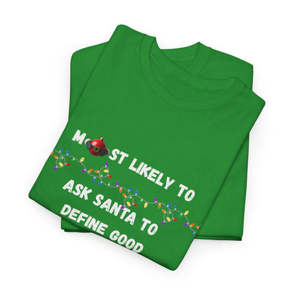 Most Likely To Santa Edition (Dark Apparel) | Christmas Humor | Gift for Friends & Family