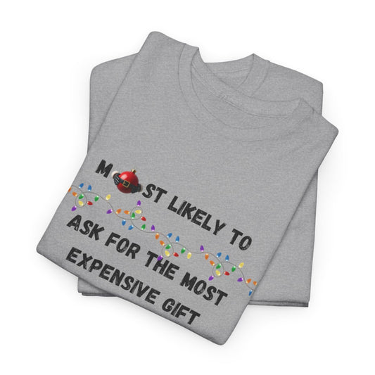 Most Likely To Naughty (Light Apparel) | Christmas Humor Tee | Gift for Friends & Family