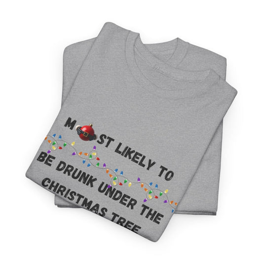 Most Likely To Food & Drink Edition (Light Apparel) | Christmas Humor Tee | Gift for Friends & Family