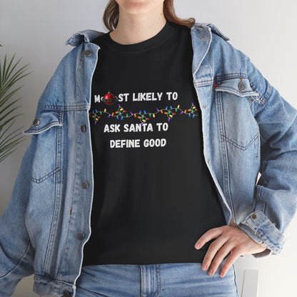 Most Likely To Santa Edition (Dark Apparel) | Christmas Humor | Gift for Friends & Family