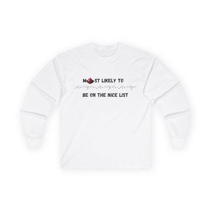 Most Likely To Nice Edition (Light Apparel) | Christmas Humor Tee | Gift for Friends & Family