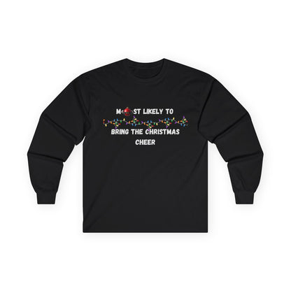 Most Likely To Christmas Spirit Edition (Dark Apparel) | Christmas Humor | Gift for Friends & Family