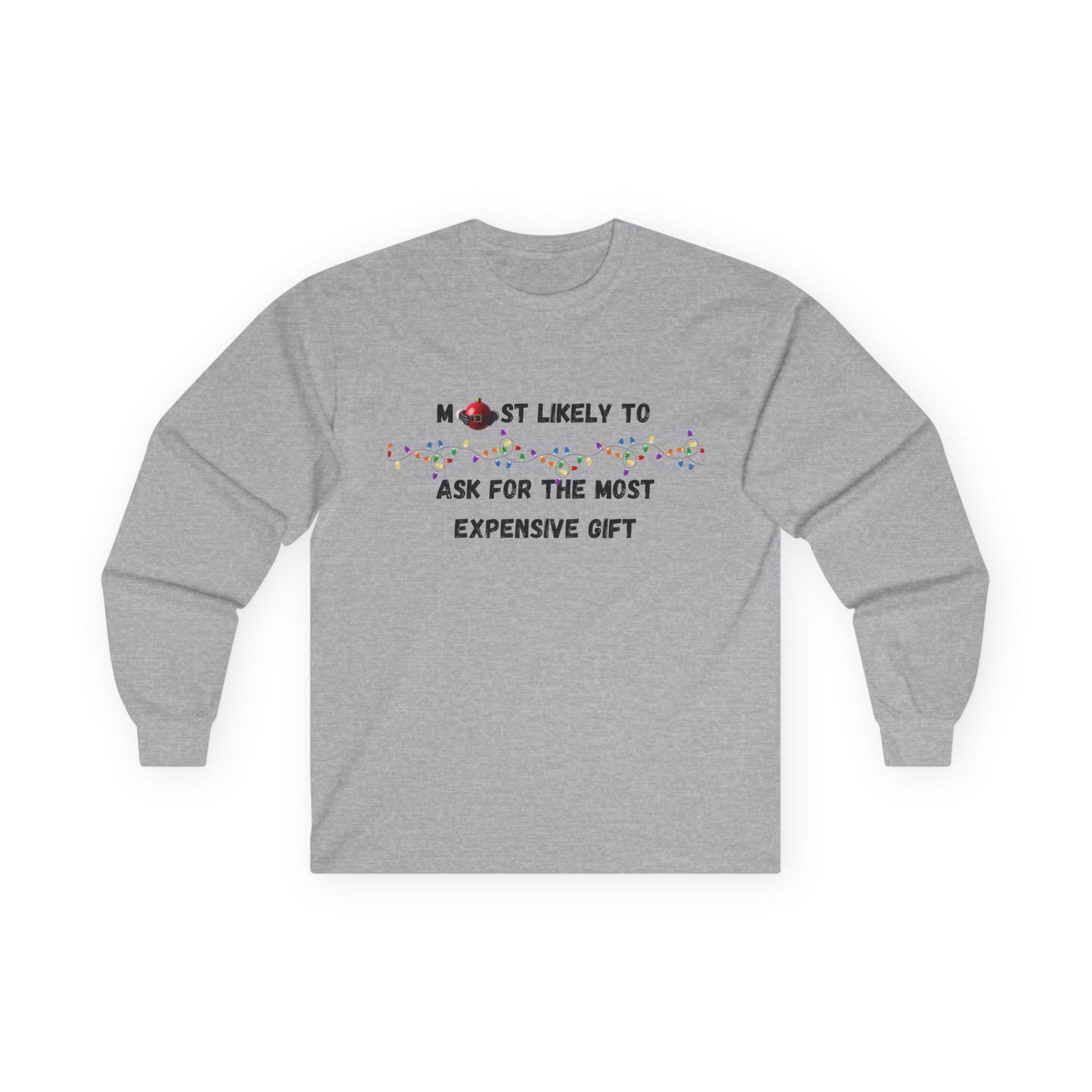 Most Likely To Naughty (Light Apparel) | Christmas Humor Tee | Gift for Friends & Family