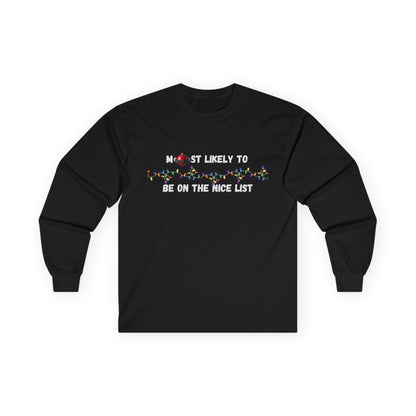 Most Likely To Nice Edition (Dark Apparel) | Christmas Humor | Gift for Friends & Family