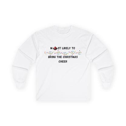 Most Likely To Christmas Spirit Edition (Light Apparel) | Christmas Humor Tee | Gift for Friends & Family