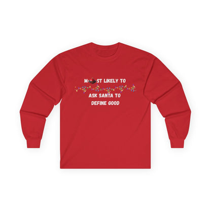 Most Likely To Santa Edition (Dark Apparel) | Christmas Humor | Gift for Friends & Family