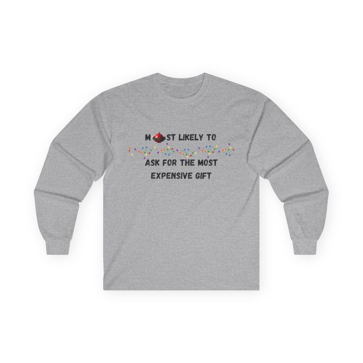 Most Likely To Naughty (Light Apparel) | Christmas Humor Tee | Gift for Friends & Family