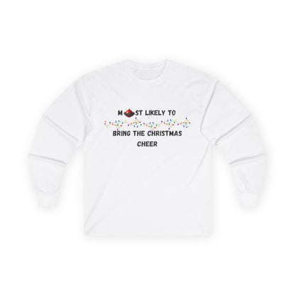 Most Likely To Christmas Spirit Edition (Light Apparel) | Christmas Humor Tee | Gift for Friends & Family